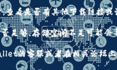 很抱歉，关于“tpWallet”下