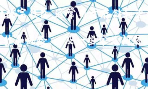 在讨论tpWallet中的l0v表示什么之前，首先我们需要了解tpWallet的基本功能和用途。tpWallet是一种数字钱包，通常用于存储和管理加密货币，方便用户进行交易、转账以及投资等活动。而l0v可能是tpWallet中的某种代币、功能或属性。

为了更好地回答这个问题，以下是我们将要探讨的内容，包括l0v的定义、它的用途、如何使用它、可能的优势和风险，以及一些常见问题。

tpWallet中的l0v是什么？